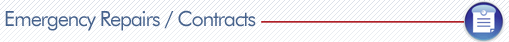 Emergency Repairs / Contracts